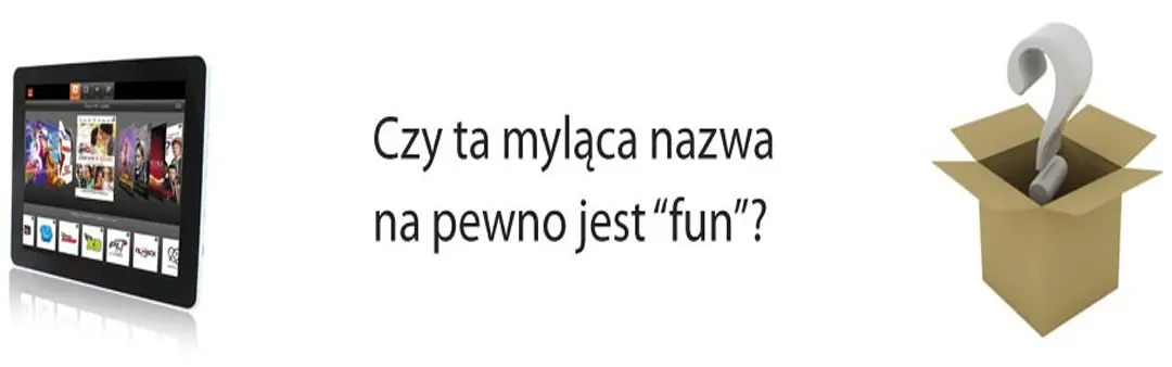 FunTab 10.1, czyli jak źle nazwać tablet